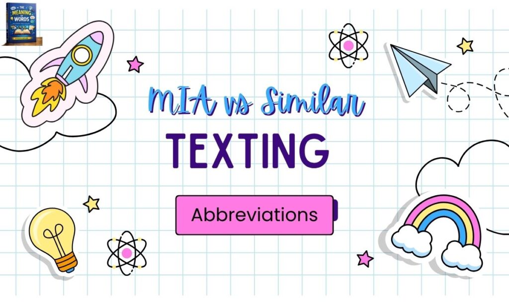 mia-vs-similar-texting-abbreviations